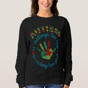 Autism No Challenge Too Large Mugs Ect Sweatshirt