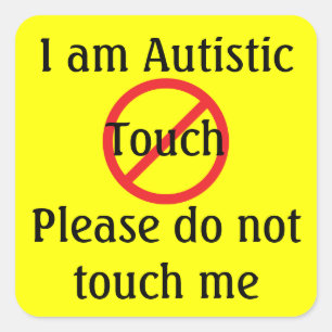 Autism No Touching Medic Alert Gear Square Sticker