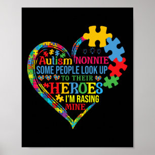 Autism Nonnie Raising Hero Mothers Day Autism Nonn Poster
