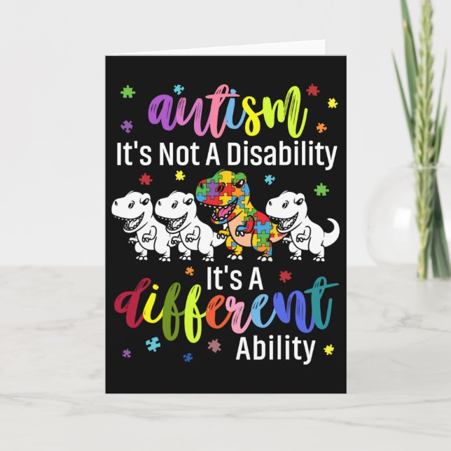 Autism Not A Disability It's A Different Ability D Card (Front)