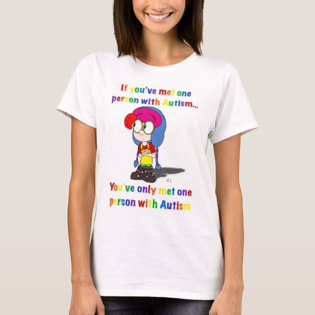 Autism: One size does not fit all shirt (Front)