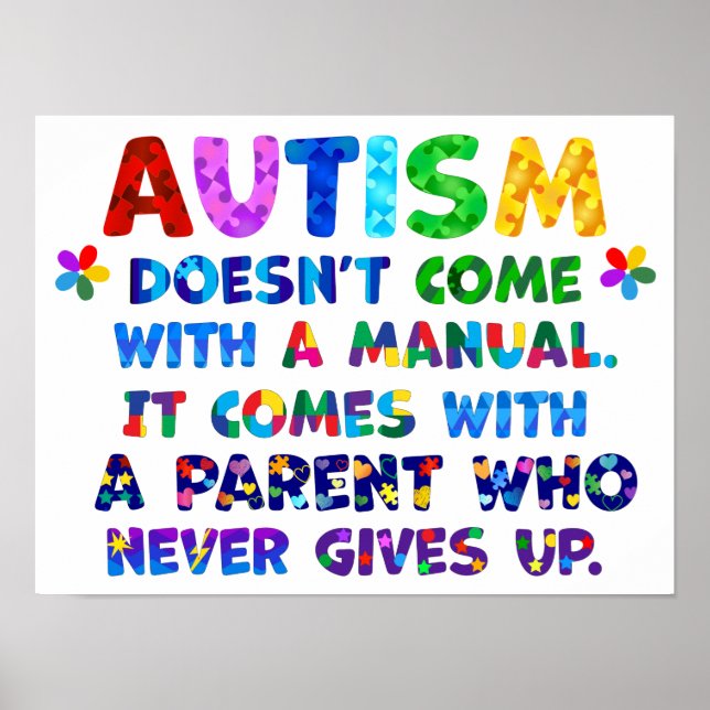 AUTISM Parent Never Gives Up Poster (Front)