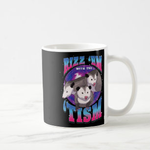 Autism Possum Lover Gift Rizz Em With The Tism Fun Coffee Mug