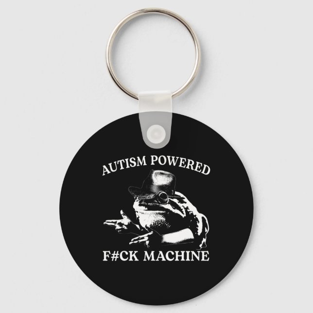 Autism Powered F#ck Machine Funny Meme Frog Autist Key Ring (Front)