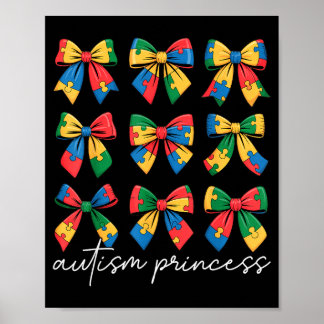Autism princess coquette bow daughter autism poster
