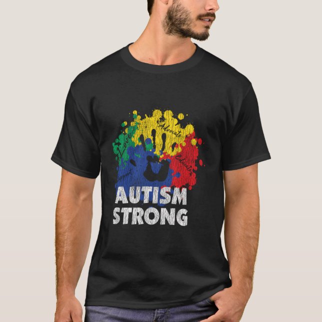 Autism Proud Strong Autistic Awareness T-Shirt (Front)