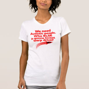 Autism Quote Star Trek T-Shirt Gift