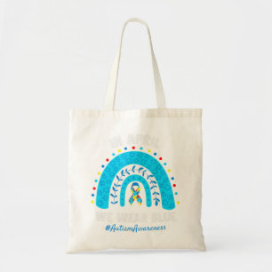 Autism Rainbow In April We Wear Blue Autism Awaren Tote Bag