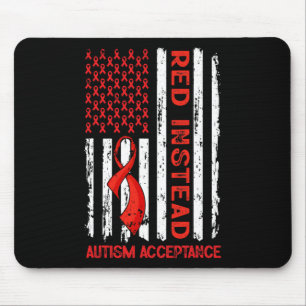 Autism - Red Instead - Acceptance Not Awareness #r Mouse Pad