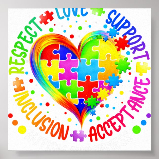 Autism Respect Love Inclusion Acceptance Awareness Poster (Front)