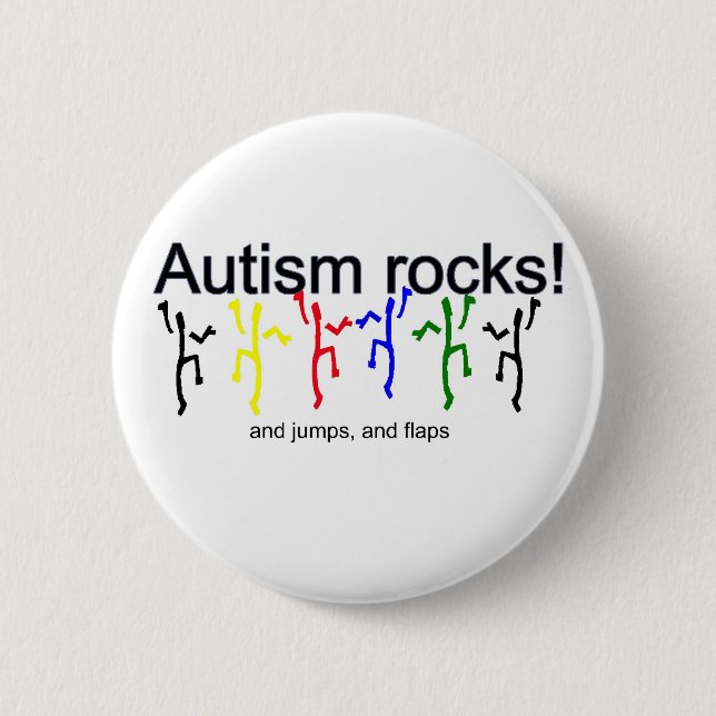 Autism rocks! 6 cm round badge (Front)