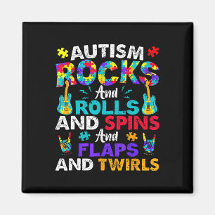 Autism Rocks Rolls Spins Flaps Awareness Kids Wome Magnet