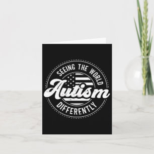 Autism Seeing The World Differently Autism Awarene Card