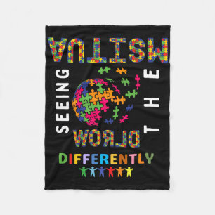 Autism Seeing The World Differently Autism Awarene Fleece Blanket