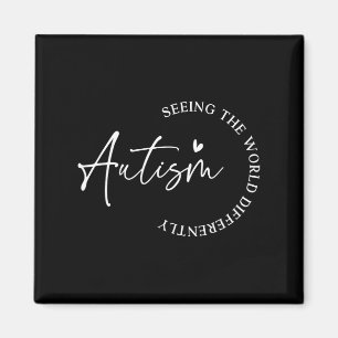Autism Seeing The World Differently Autism Awarene Magnet