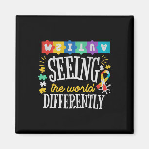 Autism Seeing The World Differently Autism Awarene Magnet