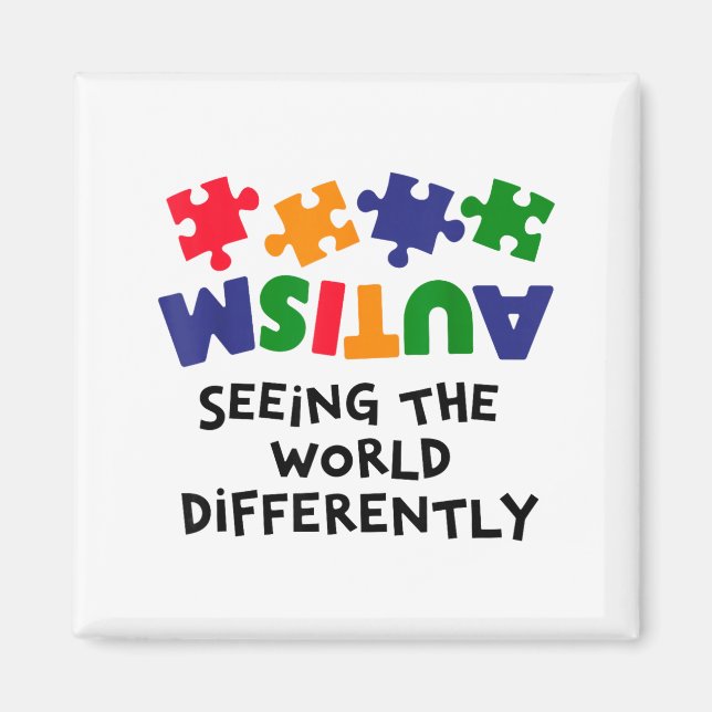 Autism Seeing The World Differently Autism Awarene Magnet (Front)