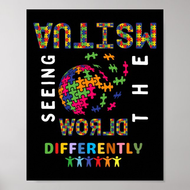 Autism Seeing The World Differently Autism Awarene Poster (Front)