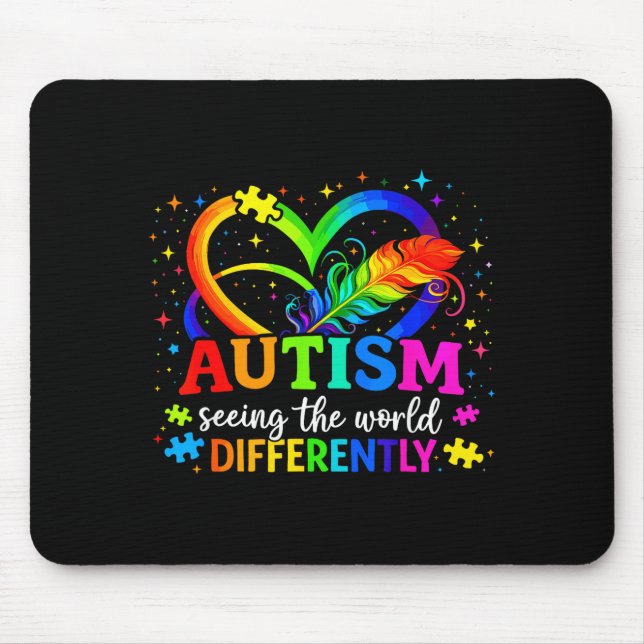 Autism seeing the world differently autism mouse pad (Front)