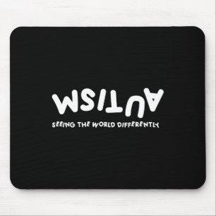 Autism Seeing The World Differently Autistic Aware Mouse Pad