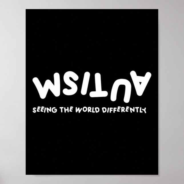 Autism Seeing The World Differently Autistic Aware Poster (Front)