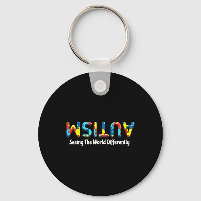 Autism Seeing The World Differently Upside Autism  Key Ring (Front)