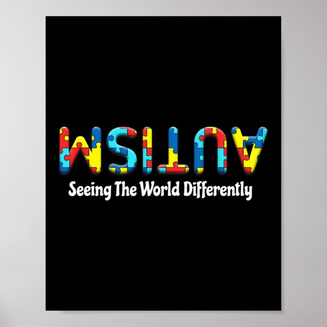 Autism Seeing The World Differently Upside Autism  Poster (Front)