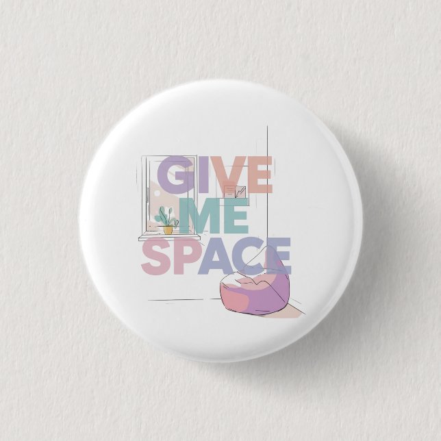 Autism Sensory Boundary Give Me Space  3 Cm Round Badge (Front)