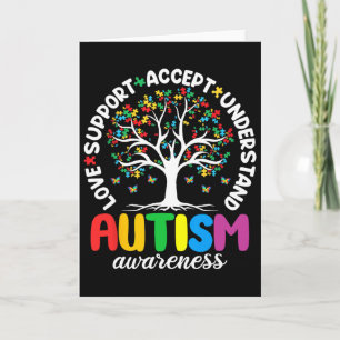Autism Shirt Love Accept Support Autistic Autism A Card