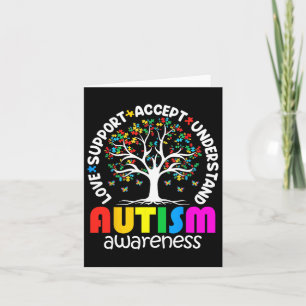 Autism Shirt Love Accept Support Autistic Autism A Card
