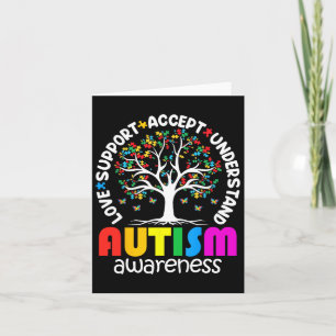 Autism Shirt Love Accept Support Autistic Autism A Card