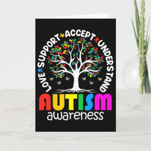 Autism Shirt Love Accept Support Autistic Autism A Card