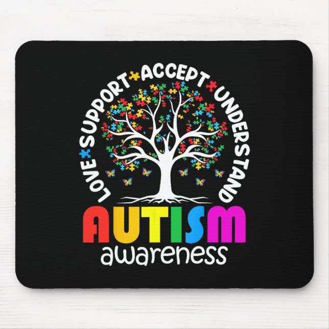 Autism Shirt Love Accept Support Autistic Autism A Mouse Pad (Front)