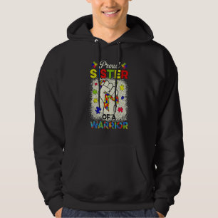 Autism Sister Of Autism Awareness Warrior Support Hoodie