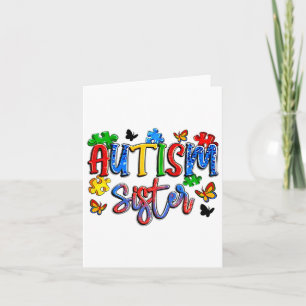 Autism Sister World Autism Awareness Day Family Ma Card