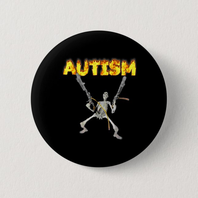 Autism Skeleton Funny Oddly Specific Dank Meme 2  6 Cm Round Badge (Front)