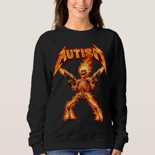Autism Skeleton Funny Oddly Specific Dank Meme Sweatshirt (Front)