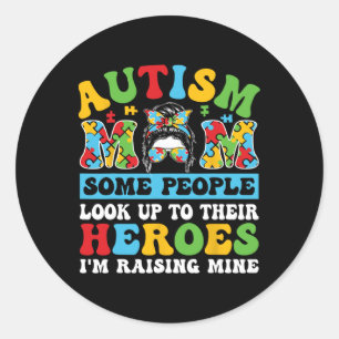 Autism Some People Look Up Autism Day Classic Round Sticker