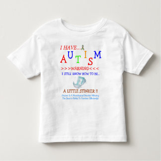 Autism Sometimes Stinks! Toddler T-Shirt