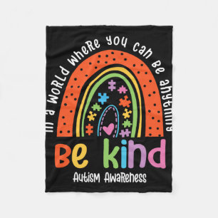 Autism Son Child Daughter Mum Be Kind Rainbow Fleece Blanket