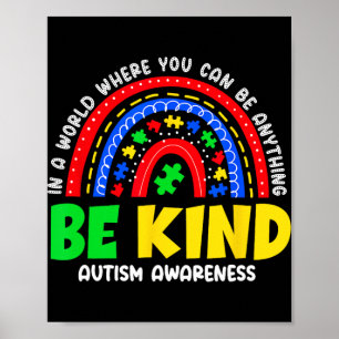 Autism Son Child Daughter Mum Rainbow Be Kind Poster