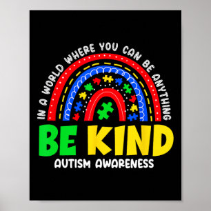 Autism Son Child Daughter Mum Rainbow Be Kind Poster