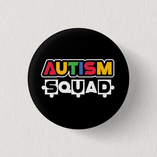 Autism Squad 3 Cm Round Badge (Front)