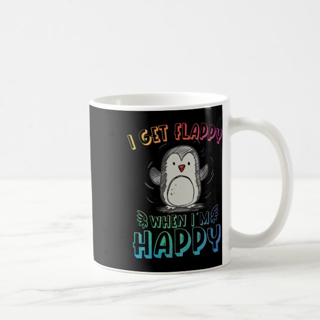Autism Stimming Penguin I Get Flappy When I´m Happ Coffee Mug (Right)