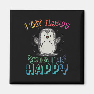 Autism Stimming Penguin I Get Flappy When I´m Happ Magnet