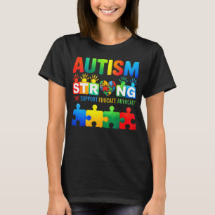 Autism Strong Love Support Educate Advocate Puzzle T-Shirt