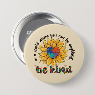 Autism Sunflower Be Kind 7.5 Cm Round Badge