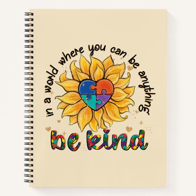 Autism Sunflower Be Kind Notebook (Front)