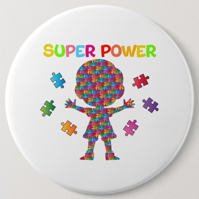 Autism, Super Power 6 Cm Round Badge (Front)