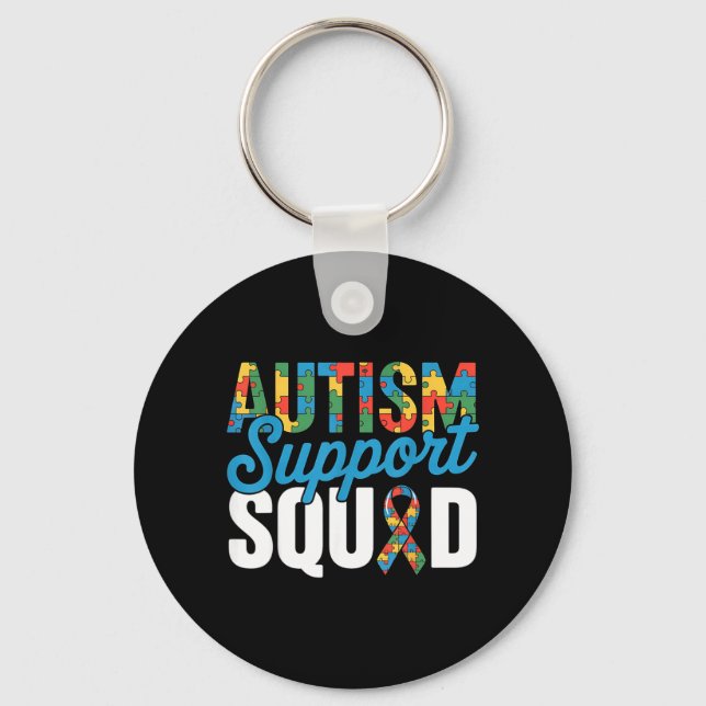 Autism Support Squad for Autism Awareness Autism Key Ring (Front)